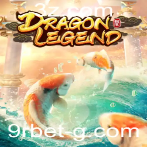 Descubra o Fascinante Mundo de DragonLegend e a Estratégia 9r Bet