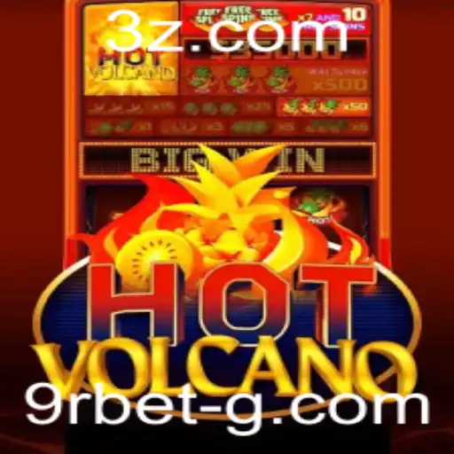 Descubra HotVolcano: A Nova Sensação no Mundo dos Jogos com 9r Bet