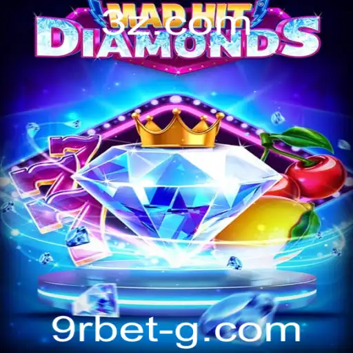 Explorando o Jogo MadHitDiamonds e o Fenômeno 9r bet