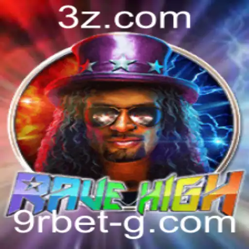 RaveHigh: Descubra o Jogo do Momento com a Tendência '9r bet'
