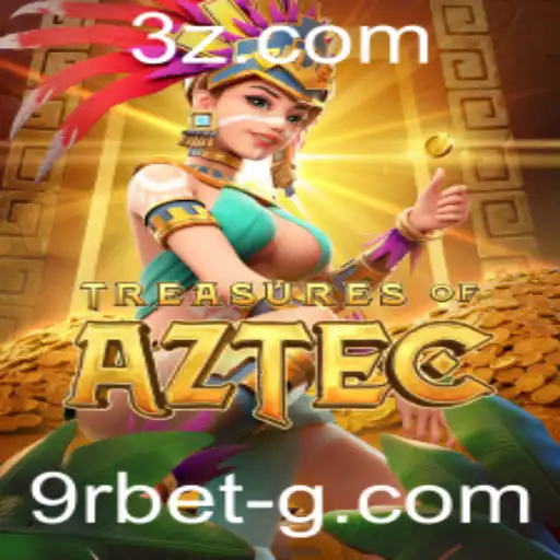Desvendando os Segredos do Jogo Treasures of Aztec e a Tendência 9r Bet